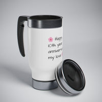 "10TH YEAR WEDDING ANNIVERSARY" Stainless Steel Travel Mug with Handle, 14oz