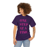 ONE STEP AT A TIME...Unisex Fun Summer Tee - Jay's Pretty Little Things For You