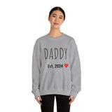 DADDY Est. 2024 Custom Crewneck Sweatshirt