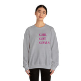 GIRL GOT GOALS  Women's Sweatshirt