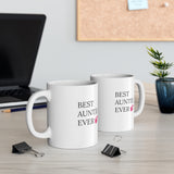 "BEST AUNTIE EVER" Ceramic Gift Mug 11oz