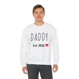 "DADDY Est. 2023" Giftable  Custom Crewneck Sweatshirt