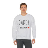 DADDY Est. 2024 Custom Crewneck Sweatshirt