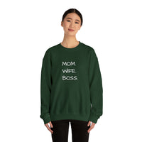 MOM.WIFE.BOSS Giftable Crewneck Sweatshirt