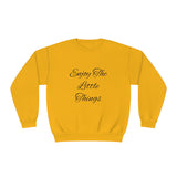 "ENJOY THE LITTLE THINGS" Giftable Women's Crewneck Sweatshirt