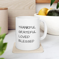 "THANKFUL, GRATEFUL,  BLESSED"  Giftable Inspirational Gift Mug 11oz