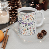 BESTSELLING THANK YOU FLORAL Ceramic Mug 11oz