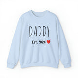 DADDY Est. 2024 Custom Crewneck Sweatshirt