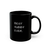 BEST HUBBY EVER Gift Mug