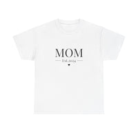 MOM ESTABLISHED 2024... fun summer Tee