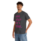 ONE STEP AT A TIME...Unisex Fun Summer Tee - Jay's Pretty Little Things For You