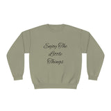 "ENJOY THE LITTLE THINGS" Giftable Women's Crewneck Sweatshirt