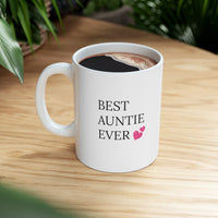 "BEST AUNTIE EVER" Ceramic Gift Mug 11oz