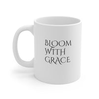 BLOOM WITH GRACE Giftable Mug