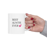 "BEST AUNTIE EVER" Ceramic Gift Mug 11oz