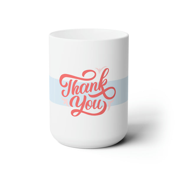 THANK YOU Mug 15oz