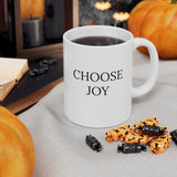 "CHOOSE JOY"  Inspirational Giftable Mug 11oz