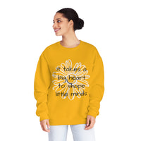 "It Takes A Big Heart To Shape Little Minds" Teacher Appreciation Crewneck Sweatshirt- Perfect Teacher Gift