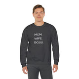 MOM.WIFE.BOSS Giftable Crewneck Sweatshirt