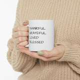 "THANKFUL, GRATEFUL,  BLESSED"  Giftable Inspirational Gift Mug 11oz