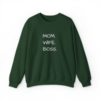 MOM.WIFE.BOSS Giftable Crewneck Sweatshirt