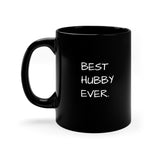 BEST HUBBY EVER Gift Mug