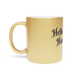 "HELLO HANDSOME" Metallic Gift Mug (Silver\Gold) - Gift for Him