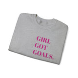 GIRL GOT GOALS  Women's Sweatshirt