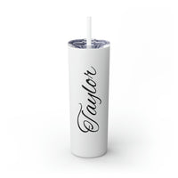 Taylor Custom Skinny Tumbler with Straw, 20oz