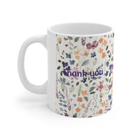 BESTSELLING THANK YOU FLORAL Ceramic Mug 11oz