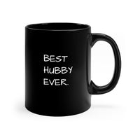 BEST HUBBY EVER Gift Mug