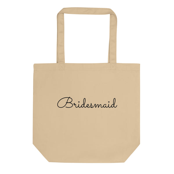 'Bridesmaid' Eco Tote Bag - Jay's Pretty Little Things For You