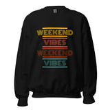 "WEEKEND VIBES" Giftable Unisex Sweatshirt