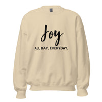 "JOY all day, Everyday" Giftable Women's Sweatshirt.