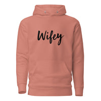 WIFEY Hoodie