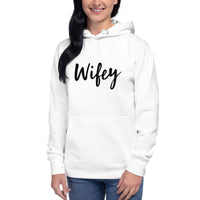 "WIFEY" Giftable Women's Hoodie - Gift for Wifey