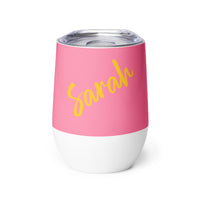 SARAH (Custom Wine tumbler) Bridesmaids Gift