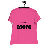 COOL MOM Women's Relaxed T-Shirt - Jay's Pretty Little Things For You