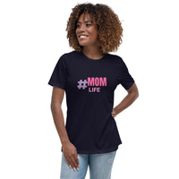 #MOMLIFE Women's Relaxed T-Shirt - Jay's Pretty Little Things For You