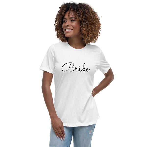 Bride Women's Relaxed T-Shirt - Jay's Pretty Little Things For You