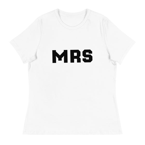 'MRS.' Women's Relaxed T-Shirt - Jay's Pretty Little Things For You