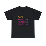 GOD HEALS ME...Unisex Heavy Cotton Tee - Jay's Pretty Little Things For You