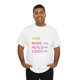 GOD HEALS ME...Unisex Heavy Cotton Tee - Jay's Pretty Little Things For You