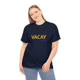 VACAY MODE...Unisex Heavy Cotton Tee - Jay's Pretty Little Things For You