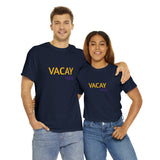 VACAY MODE...Unisex Heavy Cotton Tee - Jay's Pretty Little Things For You