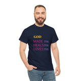 GOD HEALS ME...Unisex Heavy Cotton Tee - Jay's Pretty Little Things For You