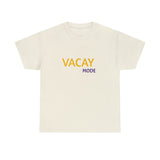 VACAY MODE...Unisex Heavy Cotton Tee - Jay's Pretty Little Things For You