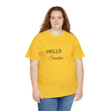 HELLO SUNSHINE! ...Unisex Heavy Cotton Tee - Jay's Pretty Little Things For You