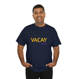 VACAY MODE...Unisex Heavy Cotton Tee - Jay's Pretty Little Things For You