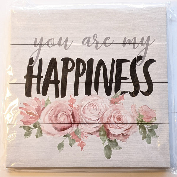 Sentimental gifts - " You Are My Happiness " artwork with flowers- 8" x 8" - Jay's Pretty Little Things For You